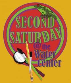 Second Saturday at the Water Center – Sep-Dec,&nbsp;1-3pm