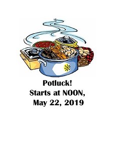 It’s a Potluck and Garden Club meeting!  May 22,&nbsp;noon-2pm