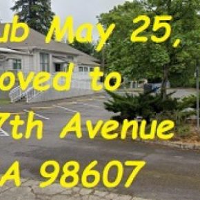 May 25, 2022 NOON meeting moved ->  Back to “old” Camas Community&nbsp;Center!