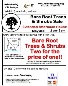 May 3, Weds, 2-5pm, Naturescapers Bare Root Trees, Shrubs & Perennial&nbsp;Sale!