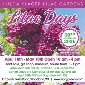 Hulda Klager Lilac Days & Sales – April 18 thru May&nbsp;10!