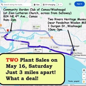 Twofer Plant Sales, May 16, Saturday – just 3 miles apart!  WHAT A&nbsp;DEAL!